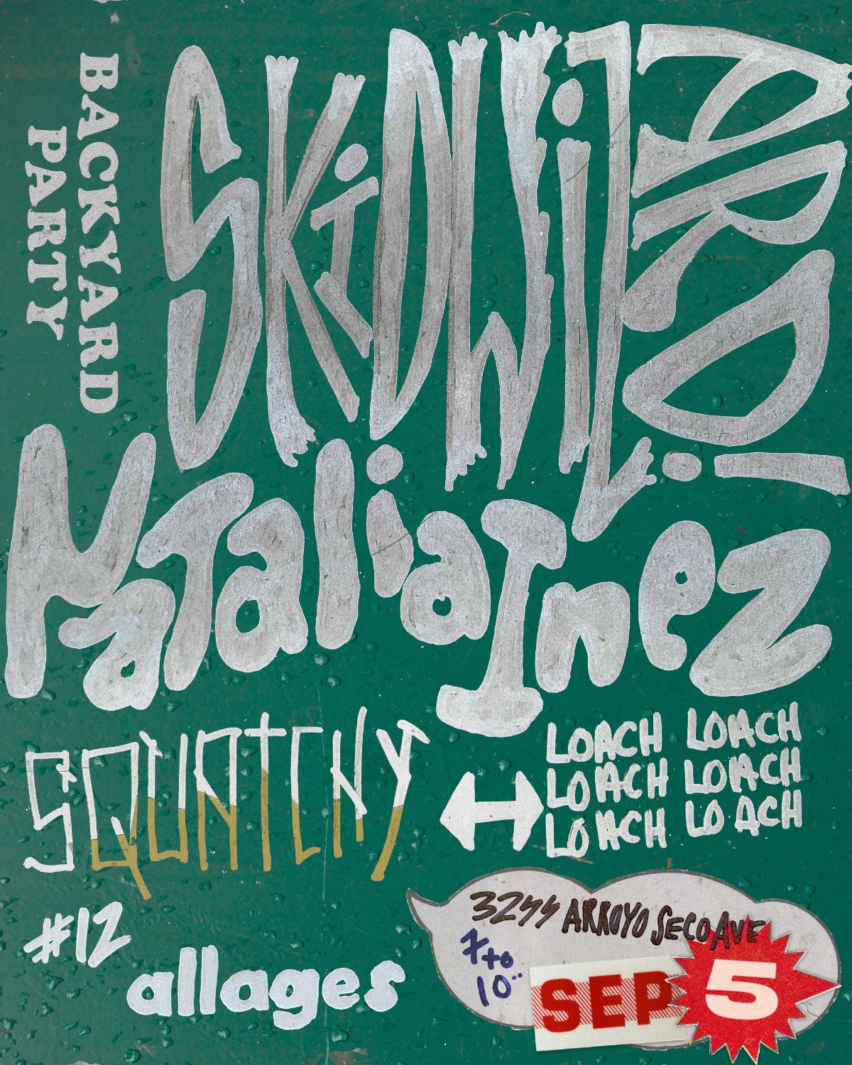 Skidwizard, Natalia Inez, Squatchy, Loach
